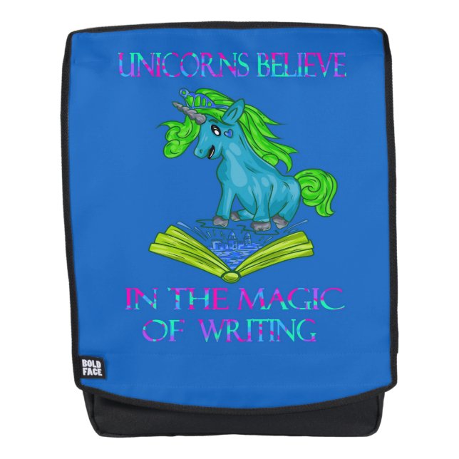 Unicorns Believe In The Magic of Writing Backpack (Front)