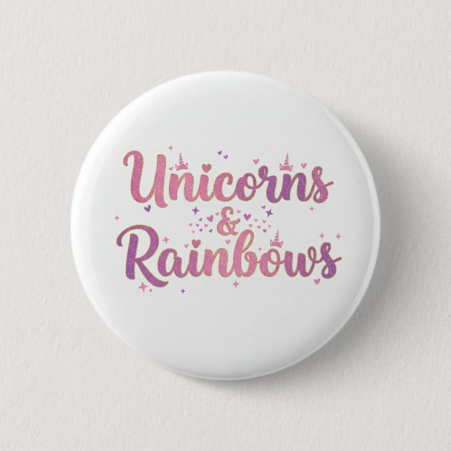 Unicorns & Rainbows 2 Inch Round Button (Front)