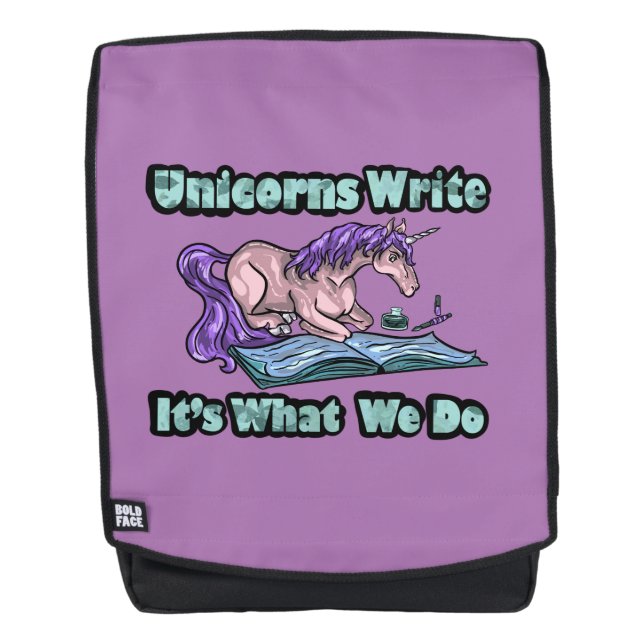 Unicorns Write - It's What We Do BackPack (Front)