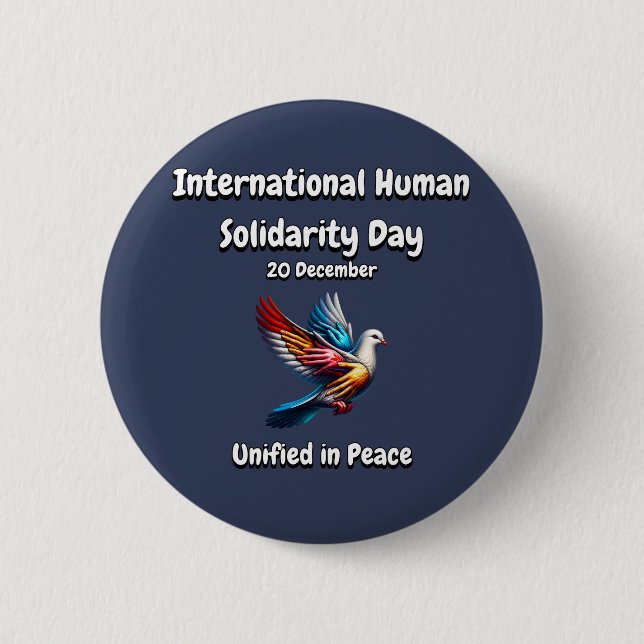 Unified in Peace. Human Solidarity Day.  2 Inch Round Button (Front)