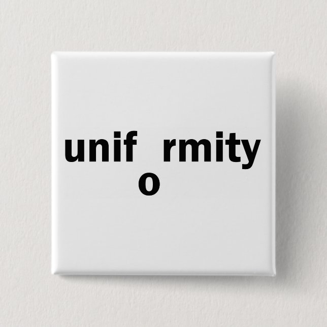 uniformity 2 inch square button (Front)