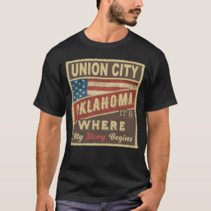 UNION CITY, OK It's where my Story begins T-Shirt