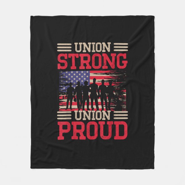 Union Laborer Union Strong Labour Union Worker Uni Fleece Blanket (Front)