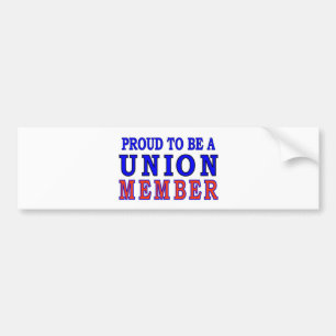 UNION MEMBER BUMPER STICKER