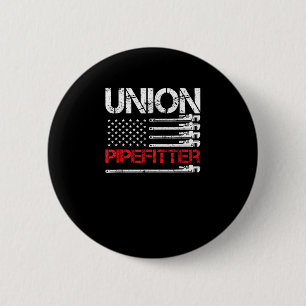 Union Pipefitter Union Strong USA American Flag St 2 Inch Round Button
