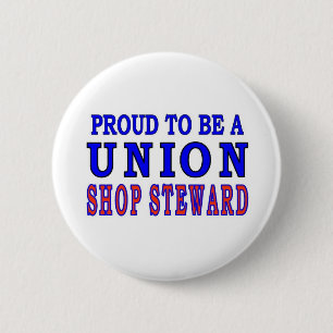 UNION SHOP STEWARD 2 INCH ROUND BUTTON