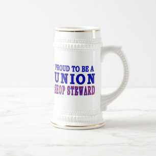 UNION SHOP STEWARD BEER STEIN