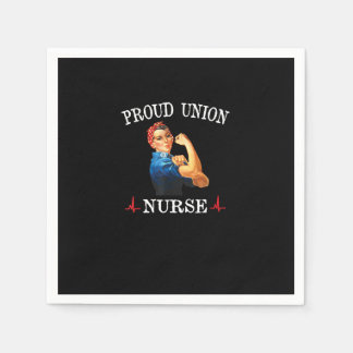 Union Strong And Solidarity And Nurse Napkin