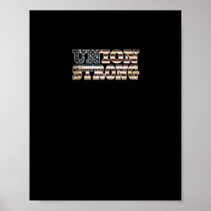 Union Strong And Solidarity Classic Poster