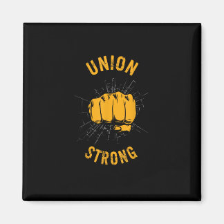 Union Strong Fist Proud Labour Day Workers Septemb Magnet