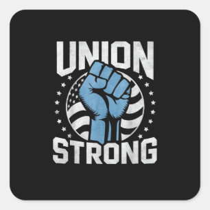 Union Strong For Professional Workers - Labour Day Square Sticker