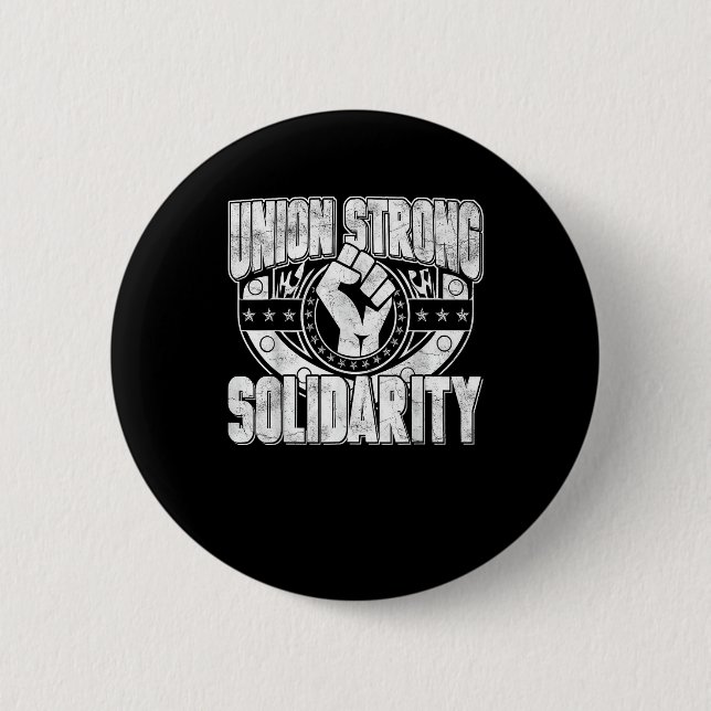 Union Strong Solidarity 2 Inch Round Button (Front)