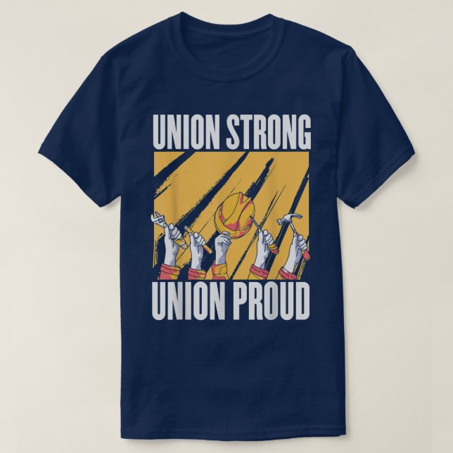 Union Strong Union Proud Labour day tee for womenm (Design Front)
