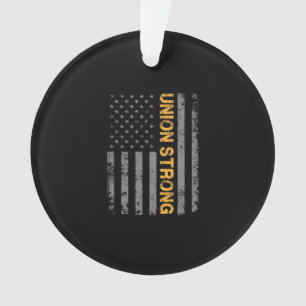 Union Strong With American Flag Classic Ornament