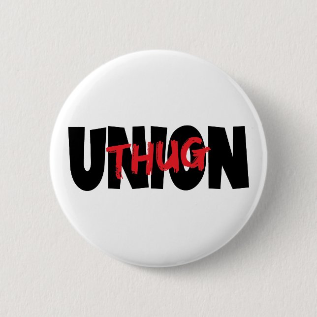 Union Thug 2 Inch Round Button (Front)