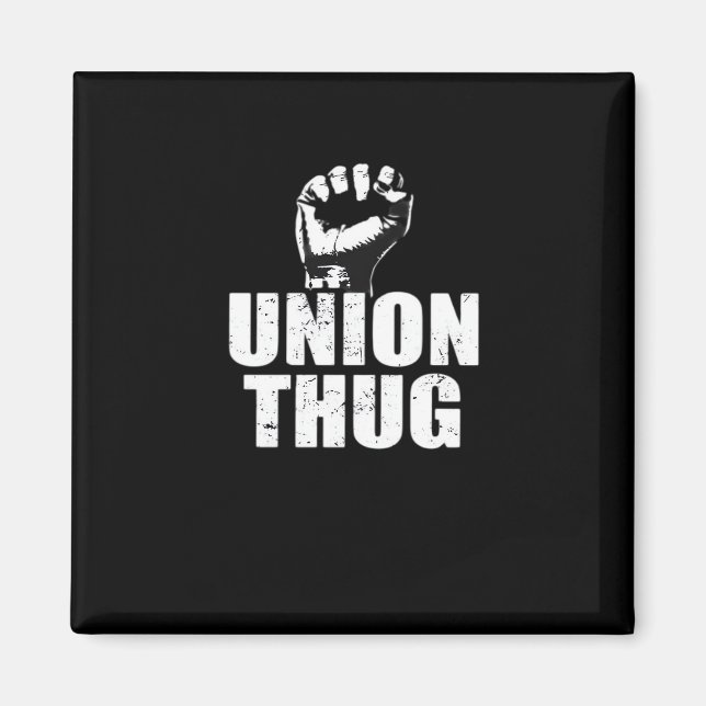 Union Thug Essential Magnet (Front)