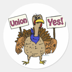 Union Yes Turkey; Talking Turkey Union Yes Classic Round Sticker