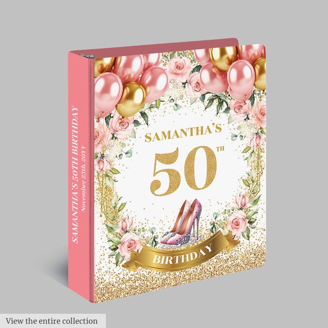 Unique 50th Birthday Pink Heels Floral Ring Binder (Unique 50th Birthday Pink Heels Floral Ring Binder)