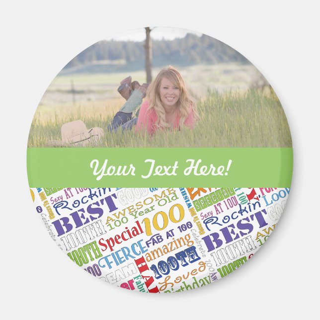 Unique And Special 100th Birthday Party Gifts Magnet (Front)