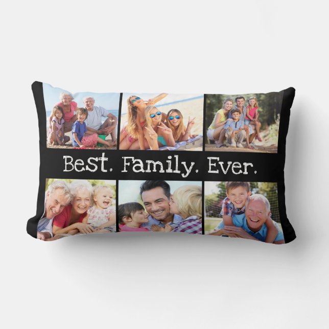 Unique Best Family Ever Quote 6 Photo Collage  Lumbar Pillow (Front)