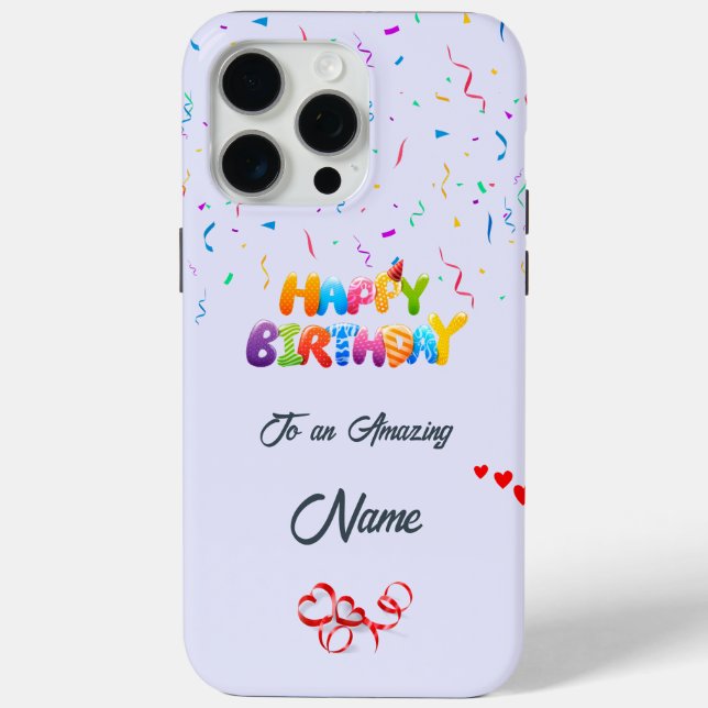 Unique Birthday iPhone 15 Pro Max Case (Back)