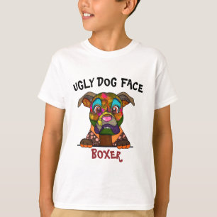 Unique Boxer ugly dog face T-Shirt