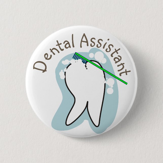 Unique Dental Assistant Gifts 2 Inch Round Button (Front)