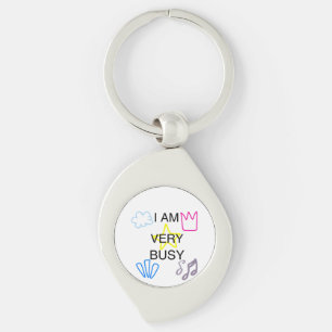 Unique Designs Iam Very Busy Keychain