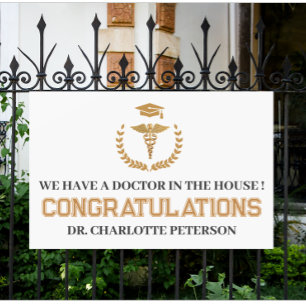 Unique Doctor Medical School Graduation Banner