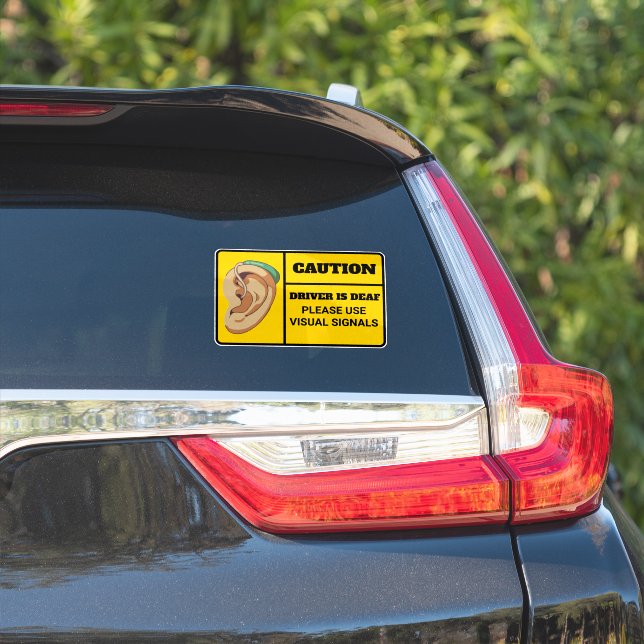 Unique Driver is Deaf Caution (Car Side)