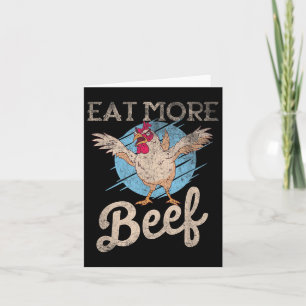 Unique Eat More Beef Funny Quote Vintage Chicken  Card