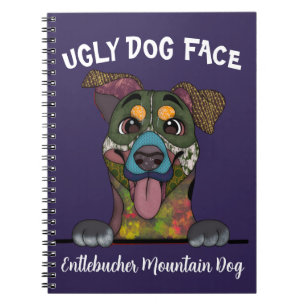 Unique Entlebucher Mountain Dog ugly dog face  Notebook