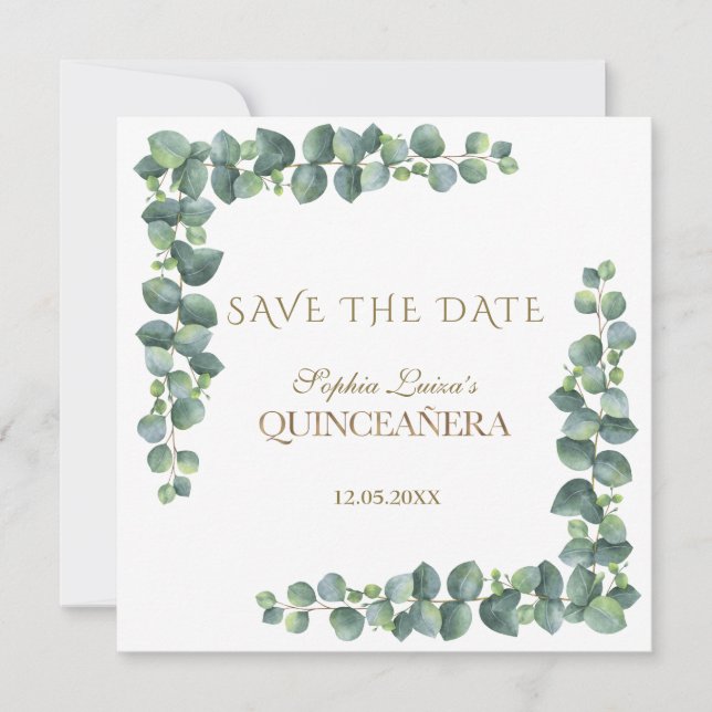 Unique Eucalyptus Foliage Gold Quinceañera Save The Date (Front)