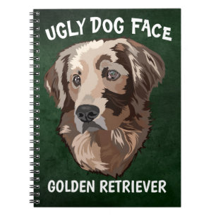 Unique Golden Retriever ugly dog face  Notebook