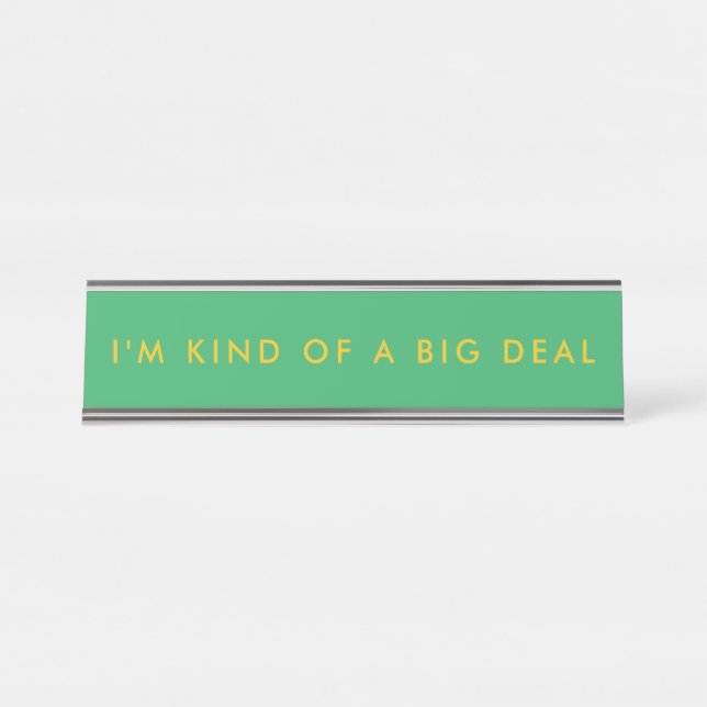 Unique Green Novelty Funny Desk Name Plate (Front)