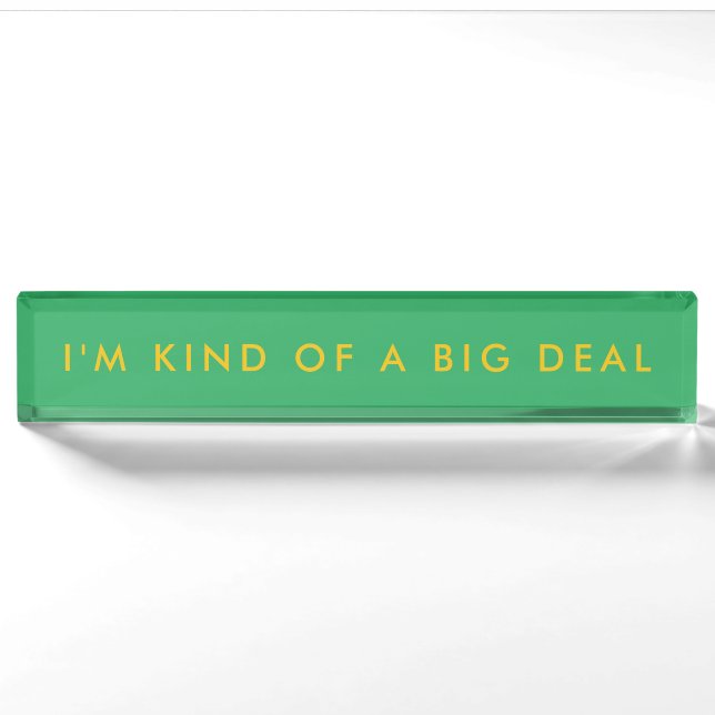Unique Green Novelty Funny Desk Name Plate (Front)