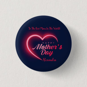 Unique Happy Mother's Day Pink Neon 1 Inch Round Button