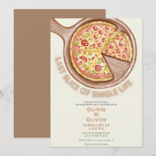 Unique last slice of single life engagement party invitation
