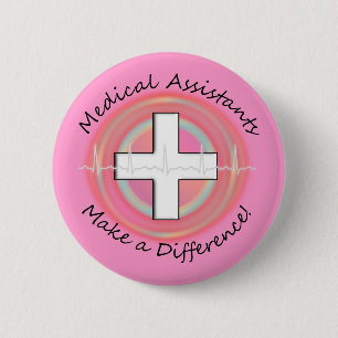 Unique Medical Assistant Gifts 2 Inch Round Button
