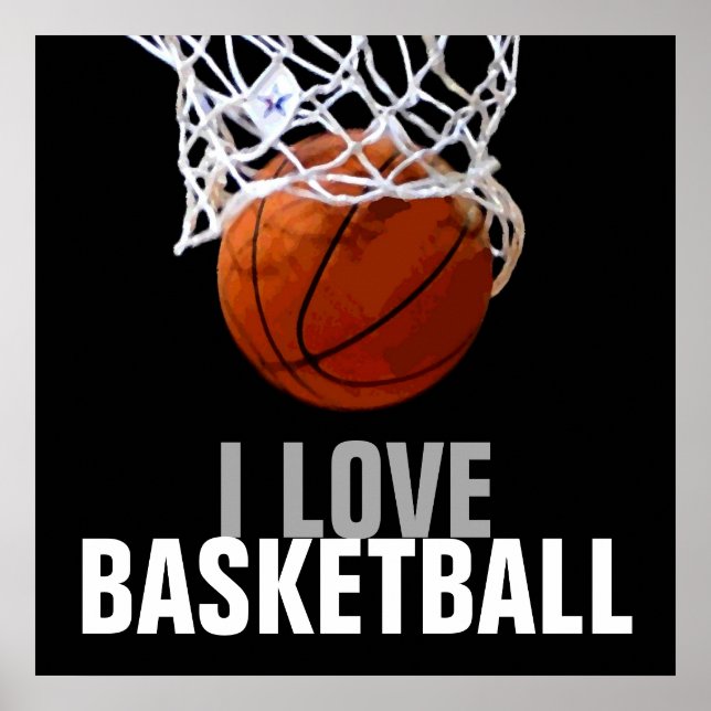 Unique Modern I Love Basketball Poster (Front)