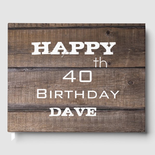 Unique Modern Rustic 40th Birthday Personalized  Guest Book (Front)