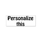 Unique one of a kind personalized