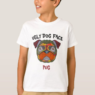 Unique Pug ugly dog face T-Shirt