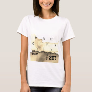 Unique rustic print T shirt clever affirmation 
