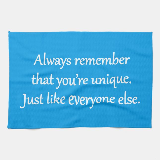 Unique - Sarcastic Zen Phrase Kitchen Towel (Horizontal)