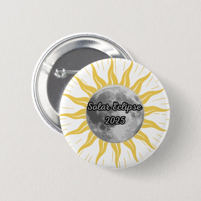 Unique Solar Eclipse 2025 Moon and Sun 2 Inch Round Button (Front & Back)