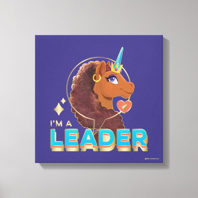 Unique the Unicorn “I’m a Leader” Design Canvas Print (Front)