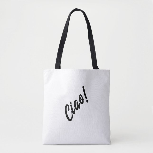 Unique Trendy Italy Greeting Ciao  Tote Bag (Front)