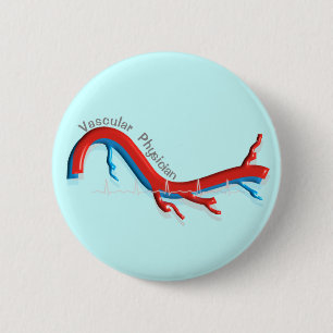 Unique Vascular Physician Gifts 2 Inch Round Button