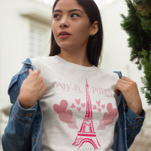 Uniquement à Paris T-shirt